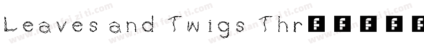 Leaves and Twigs Thr字体转换